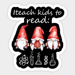 I teach kids to read Science Funny Gnomies Reading Science Sticker